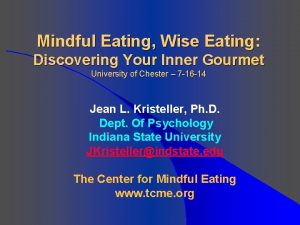 Mindful Eating Wise Eating Discovering Your Inner Gourmet