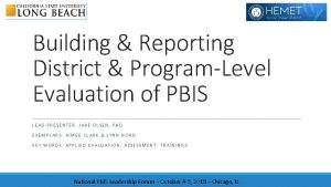 Building Reporting District ProgramLevel Evaluation of PBIS LEAD
