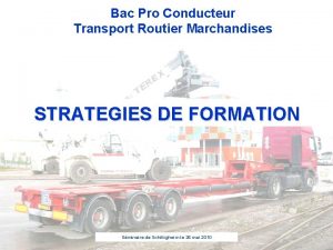 Bac Pro Conducteur Transport Routier Marchandises STRATEGIES DE