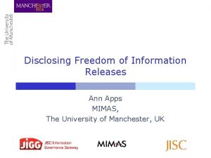 Disclosing Freedom of Information Releases Ann Apps MIMAS