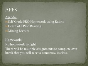 APES Agenda SelfGrade FRQ Homework using Rubric Death