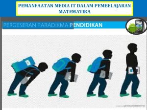 PEMANFAATAN MEDIA IT DALAM PEMBELAJARAN MATEMATIKA PENGERTIAN MEDIA