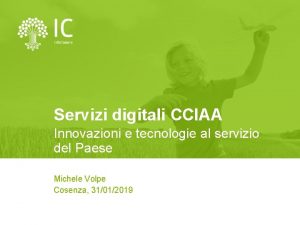 Servizi digitali CCIAA Innovazioni e tecnologie al servizio