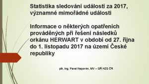 Statistika sledovn udlost za 2017 vznamn mimodn udlosti