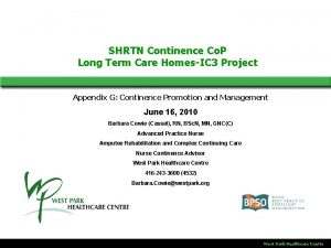 SHRTN Continence Co P Long Term Care HomesIC