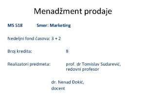 Menadment prodaje MS 518 Smer Marketing Nedeljni fond