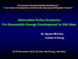 The Second Capacity Building Workshop on Low Carbon