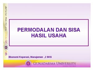 PERMODALAN DAN SISA HASIL USAHA Ekonomi Koperasi Manajemen