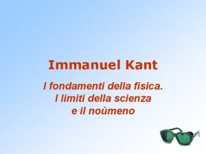 Immanuel Kant I fondamenti della fisica I limiti