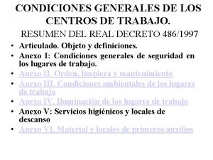 CONDICIONES GENERALES DE LOS CENTROS DE TRABAJO RESUMEN