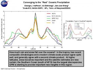 Converging to the Real Oceanic Precipitation Mean Precipitation