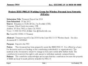January 2014 doc IEEE 802 15 14 0030