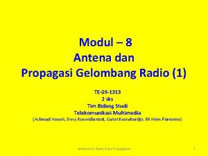 Modul 8 Antena dan Propagasi Gelombang Radio 1