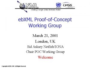 eb XML ProofofConcept Working Group March 21 2001