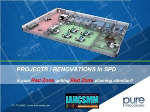 PROJECTS RENOVATIONS in SPD Is your Red Zone