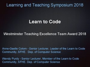 Learning and Teaching Symposium 2018 Learn to Code