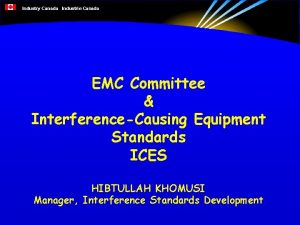 Industry Canada Industrie Canada EMC Committee InterferenceCausing Equipment