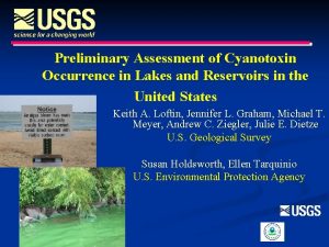 Preliminary Assessment of Cyanotoxin Occurrence in Lakes and