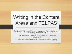 Writing in the Content Areas and TELPAS Cristina