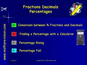Fractions Decimals Percentages www mathsrevision com Num Conversion