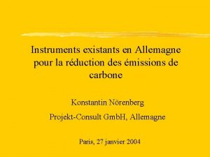 Instruments existants en Allemagne pour la rduction des