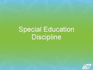 Special Education Discipline Special Education Discipline Upcoming Webinar