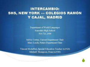 INTERCAMBIO SHS NEW YORK COLEGIOS RAMN Y CAJAL