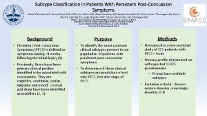 Subtype Classification In Patients With Persistent PostConcussion Symptoms