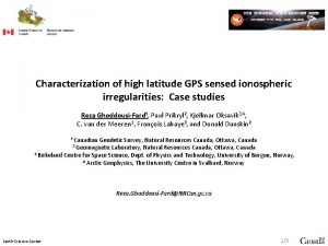 Characterization of high latitude GPS sensed ionospheric irregularities