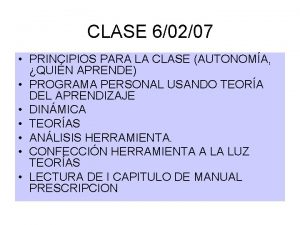 CLASE 60207 PRINCIPIOS PARA LA CLASE AUTONOMA QUIN