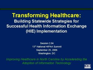 Transforming Healthcare Building Statewide Strategies for Successful Health