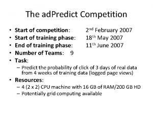 The ad Predict Competition Start of competition Start