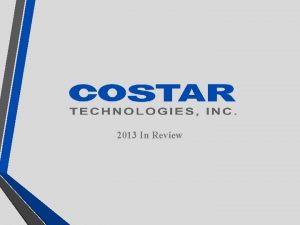 2013 In Review Costar Technologies Sales 2001 2013