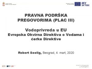 PRAVNA PODRKA PREGOVORIMA PLAC III Vodoprivreda u EU