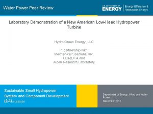 Water Power Peer Review Laboratory Demonstration of a