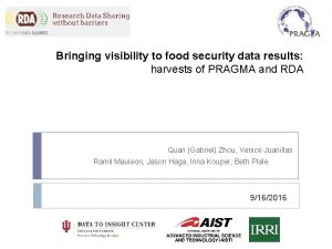 Bringing visibility to food security data results harvests