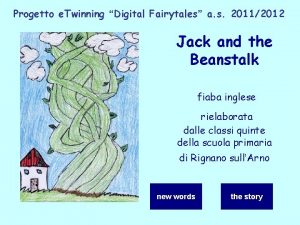 Progetto e Twinning Digital Fairytales a s 20112012