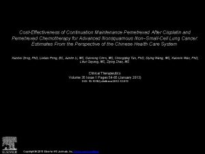 CostEffectiveness of Continuation Maintenance Pemetrexed After Cisplatin and