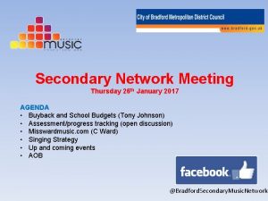Secondary Network Meeting Thursday 26 th January 2017