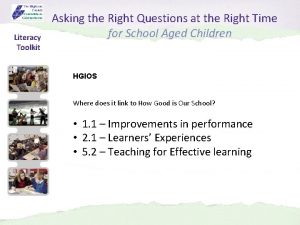 Literacy Toolkit Asking the Right Questions at the