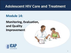 Adolescent HIV Care and Treatment Module 14 Monitoring