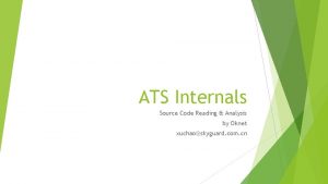 ATS Internals Source Code Reading Analysis by Oknet