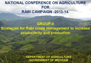 NATIONAL CONFERENCE ON AGRICULTURE FOR RABI CAMPAIGN 2013