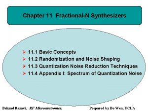 Chapter 11 FractionalN Synthesizers 11 1 Basic Concepts