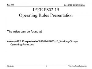 July 1999 doc IEEE 802 15 99041 r