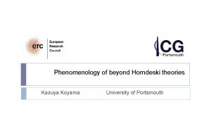 Phenomenology of beyond Horndeski theories Kazuya Koyama University