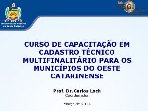 CURSO DE CAPACITAO EM CADASTRO TCNICO MULTIFINALITRIO PARA