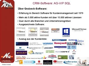 CRMSoftware AGVIP SQL ber GrutzeckSoftware Erfahrung im Bereich