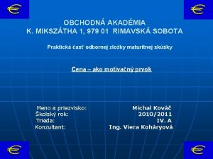 OBCHODN AKADMIA K MIKSZTHA 1 979 01 RIMAVSK