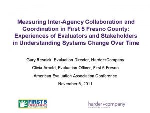 Measuring InterAgency Collaboration and Coordination in First 5